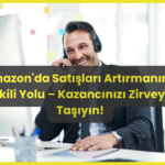 amazonda satislari arttirmanin yolu